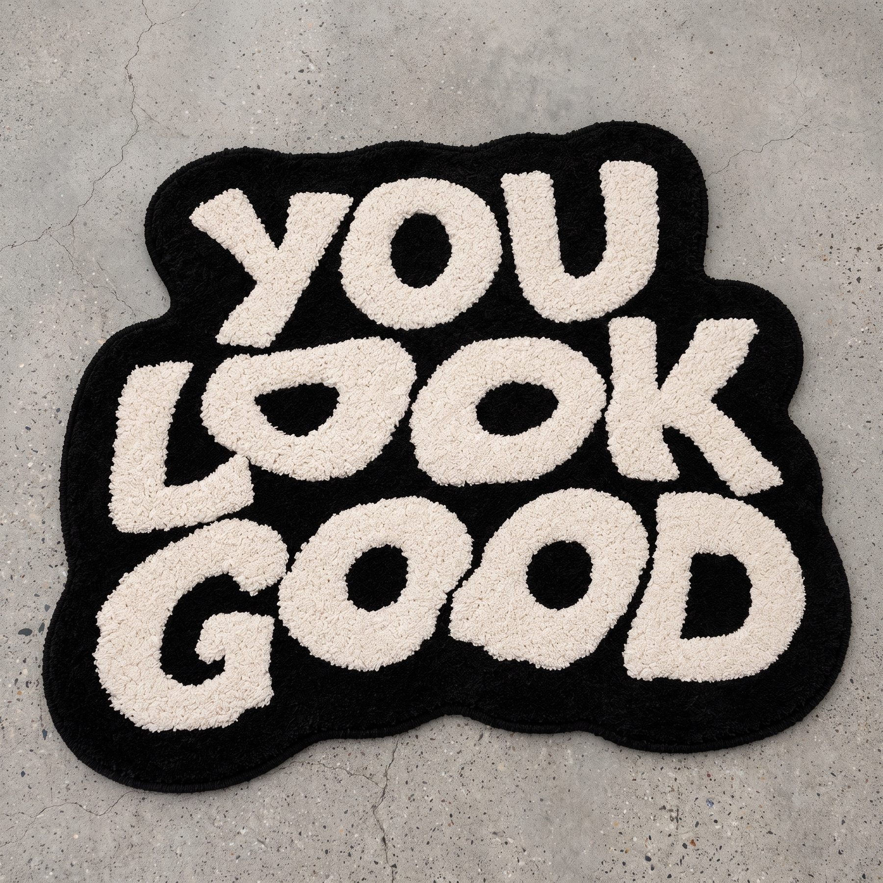 You Look Good